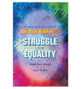 Struggle for Equality(Abu Dhar Al-Gifari) Golden series of Companions